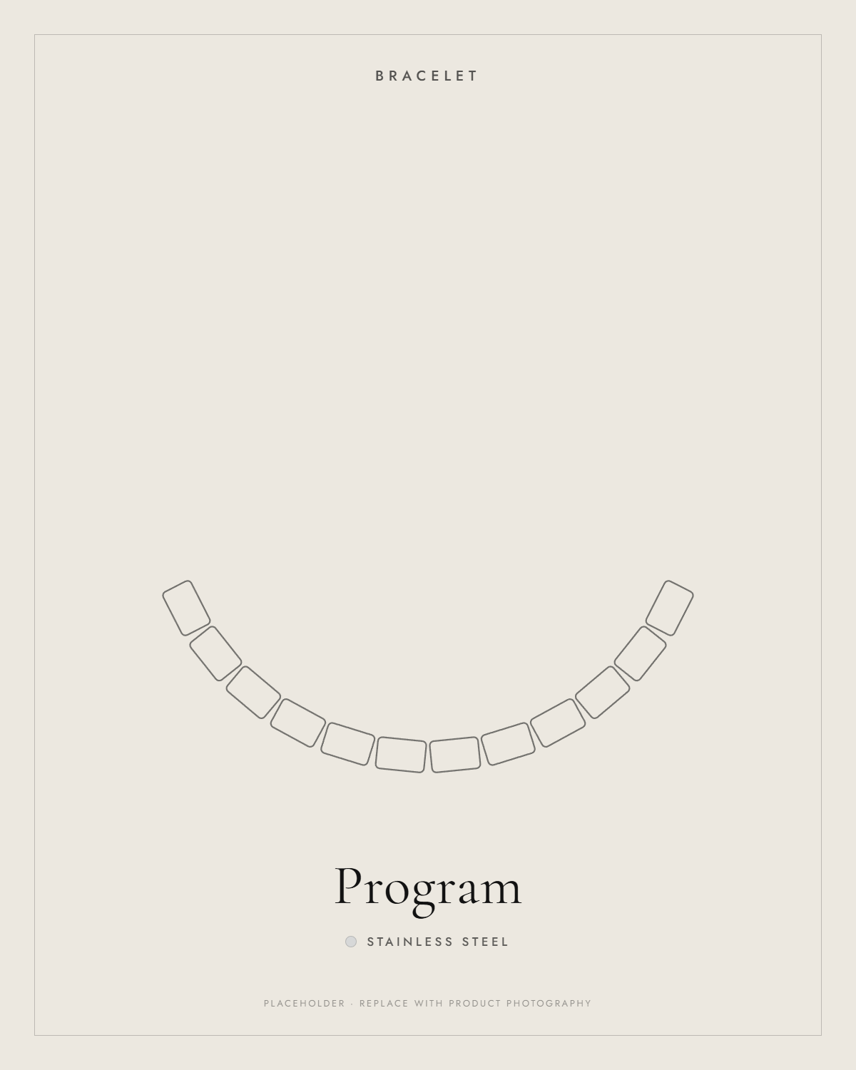 Stainless Steel — Program