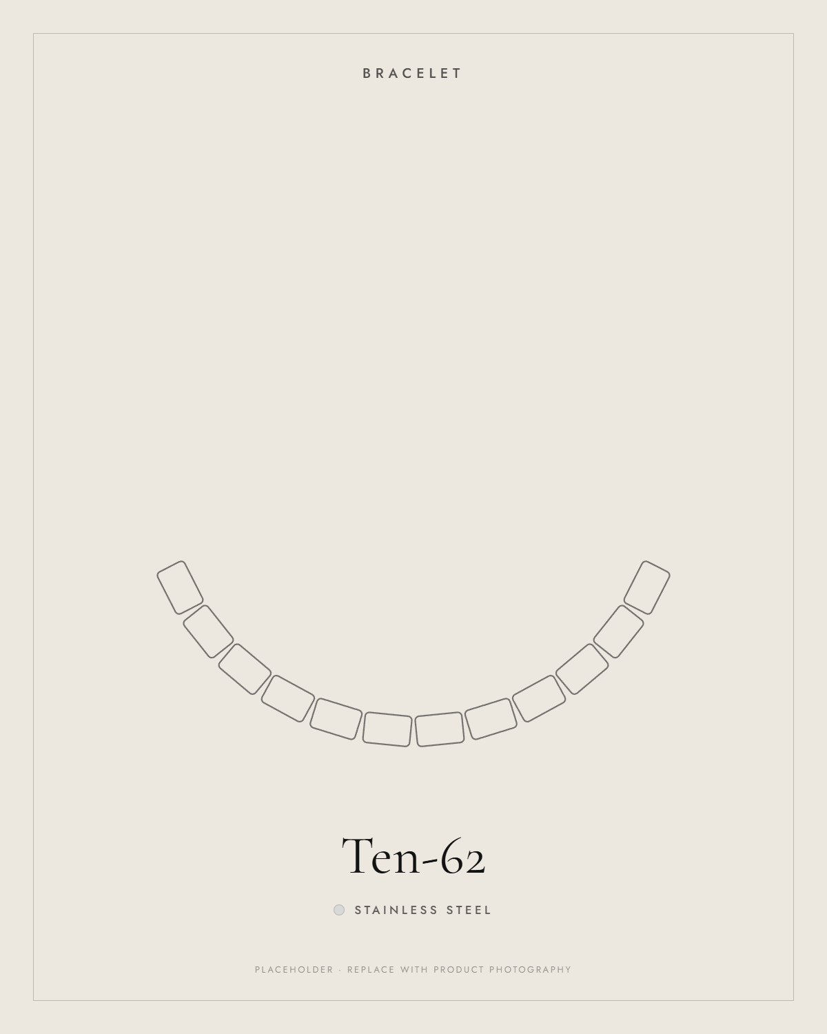 Stainless Steel — Ten-62