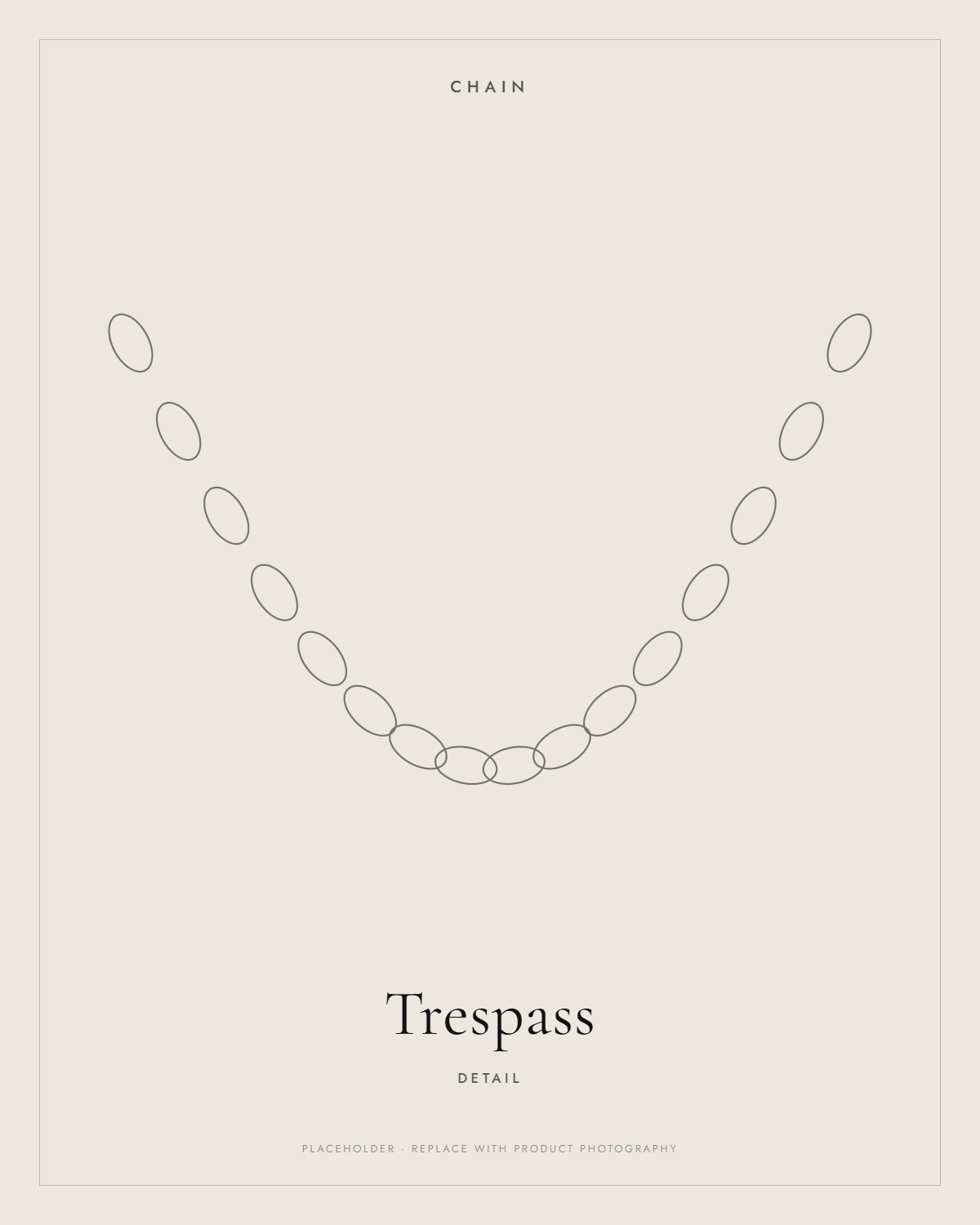Trespass — detail